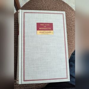 The Song of Bernadette Hardcover Book First Edition